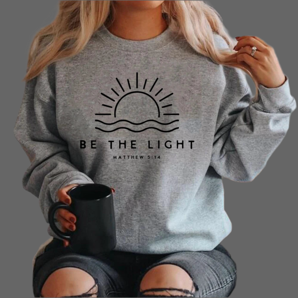Be The Light Sweatshirts