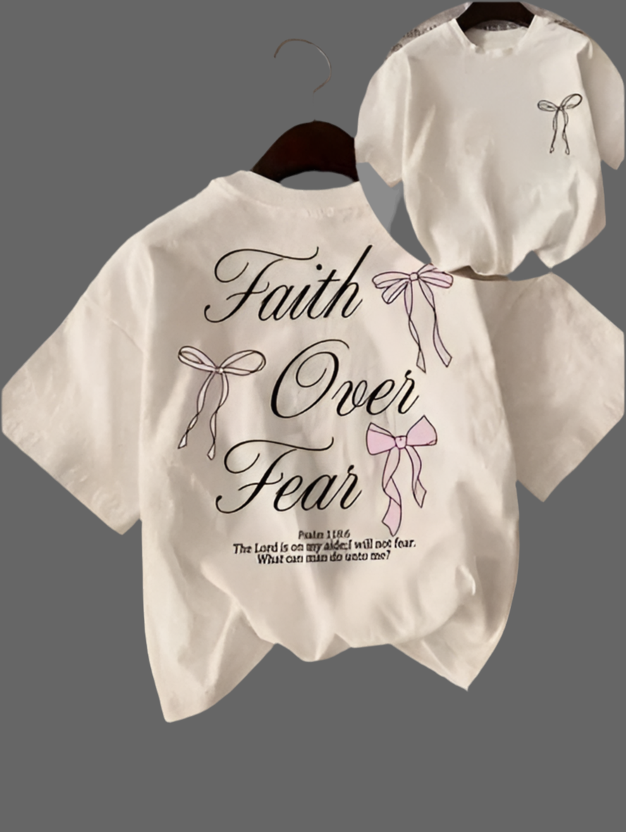 Faith Over Fear Tee's