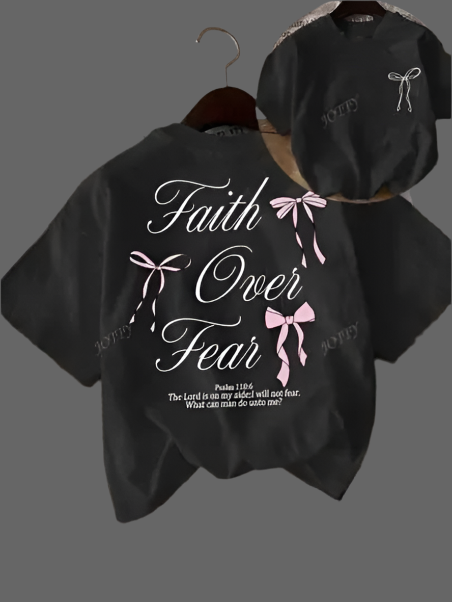 Faith Over Fear Tee's