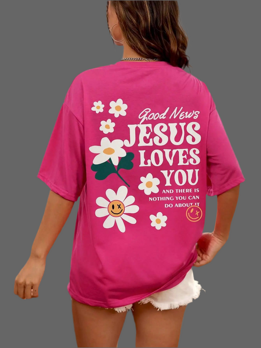 Good News Jesus Loves You!